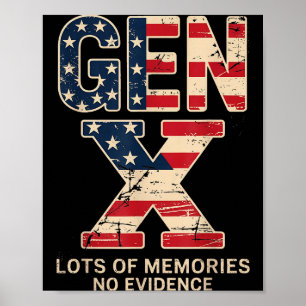 Gen X Massor Av Minnen Inget Bevis Roligt Retro Pa Poster