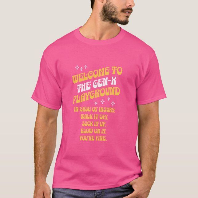 Gen X Playground Regler - Funny Generation X T Shirt (Framsida)