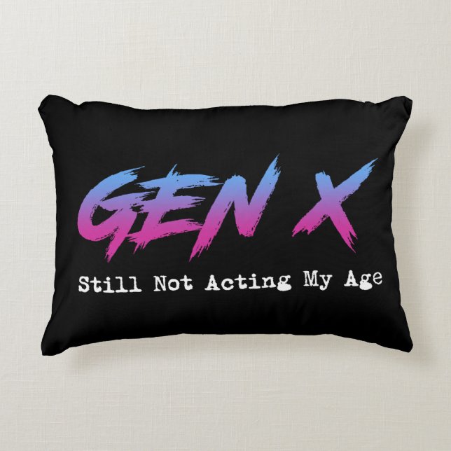 Gen X - Still Not Acting My Age Prydnadskudde (Framsidan)