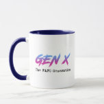 Gen X - The FAFO Generation Mugg<br><div class="desc">Gen X - The FAFO Generation. This funny retro Gen X accessory is a great gift for a Generation X woman, man, husband, wife, boyfriend, girlfriend, father, mother, dad or mom who grew up in the 1970s, 1980s or 1990s. This vintage design is perfect for Gen Xers who remember the...</div>