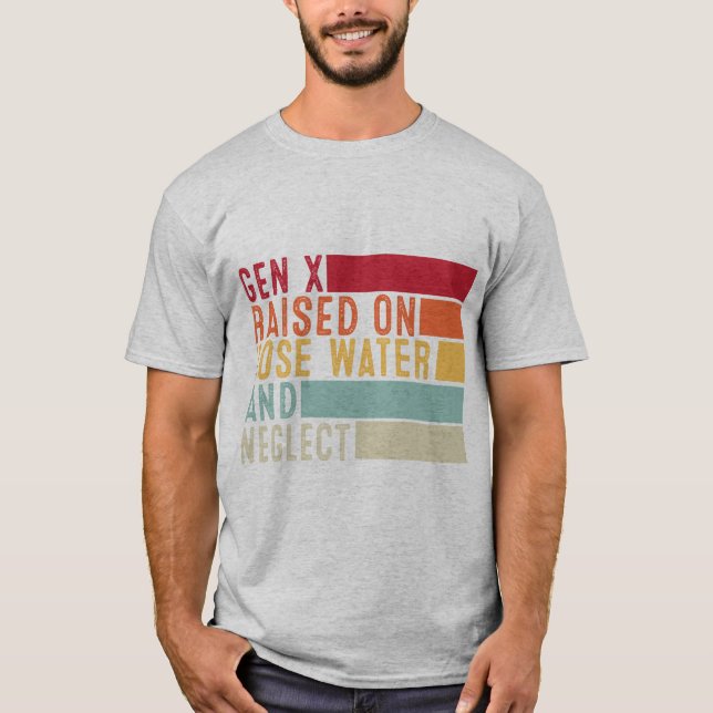 Gen X: Upphöjt på Hose Vatten och Neglect T-Shirt (Framsida)