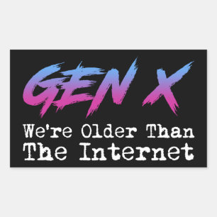 Gen X - vi är äldre än Internet Rektangulärt Klistermärke