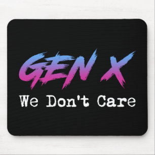 Gen X - Vi Bryr Oss Inte Musmatta