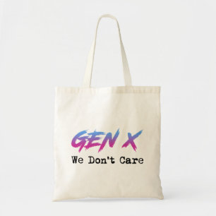 Gen X - Vi Bryr Oss Inte Tygkasse