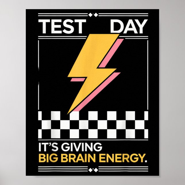 Gen Z Bruh-provdagslärare dess Ge Big Bra Poster (Framsidan)