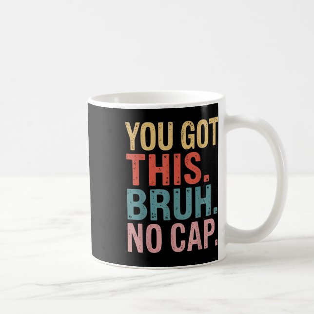 Gen Z Bruh Testing Day Lärare Youve Har The Bru Kaffemugg (Höger)