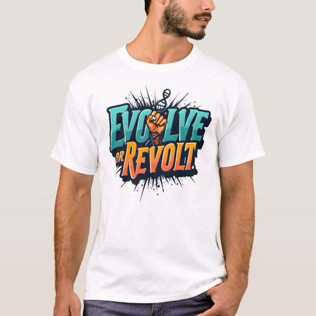 Gen Z Evolve eller Revolt - Påstående T Shirt (Framsida)