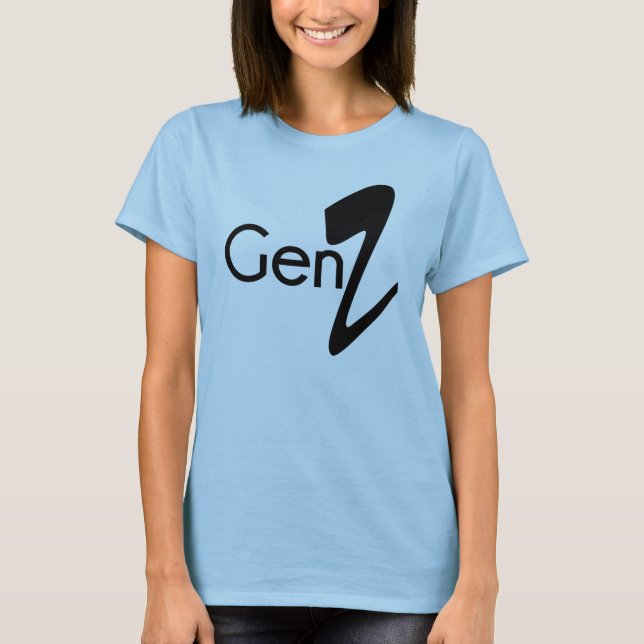 Gen Z Typography Celebrity Stil Tee Shirt (Framsida)