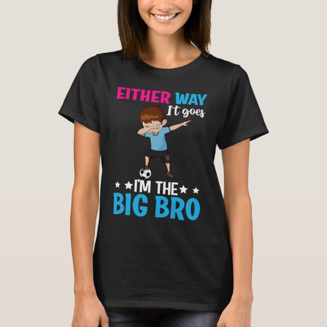 Gender Announcement Either Way it goes  I'm The Bi T Shirt (Framsida)