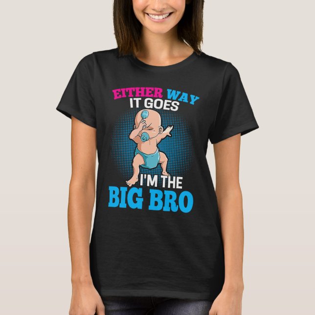 Gender Announcement Either Way it goes  I'm The Bi T Shirt (Framsida)
