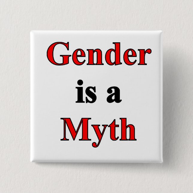 Gender är en Myth knäppas Knapp (Framsida)
