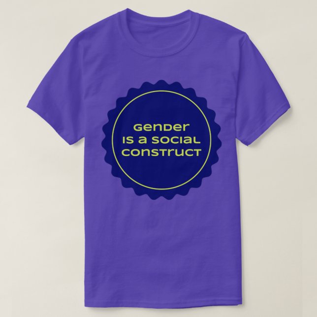 Gender är en Social-konstruktion T Shirt (Design framsida)