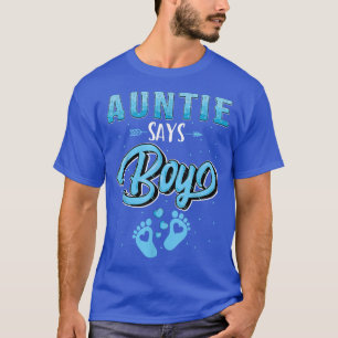 Gender avslöjar att Auntie säger Boy baby matchand T Shirt
