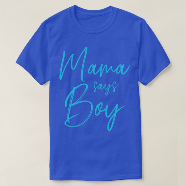 Gender avslöjar att mamma säger att pojken matchar t shirt (Design framsida)