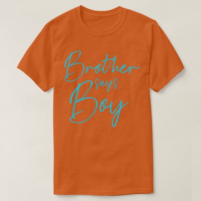 Gender avslöjar broder säger att pojken matchar fa t shirt (Design framsida)