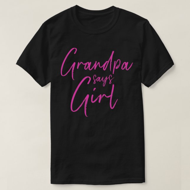 Gender avslöjar farfar säger att hon matchar famil t shirt (Design framsida)