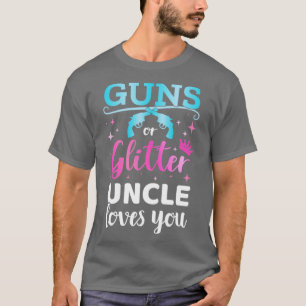 Gender avslöjar gevär eller glitter morbror som ma t shirt