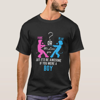 Gender avslöjar Rosa eller blå Kärlek, men Fantast T Shirt
