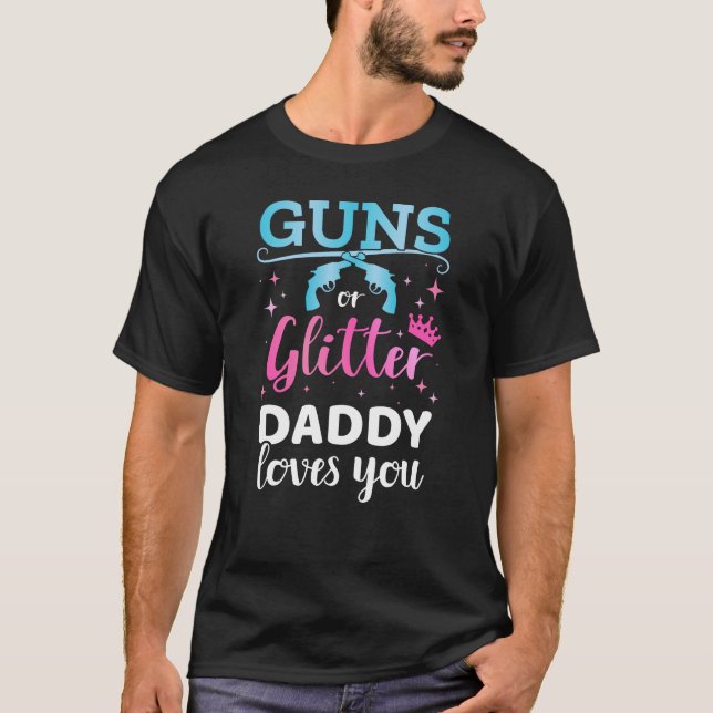 Gender avslöjar vapen eller glitter pappa baby par t shirt (Framsida)