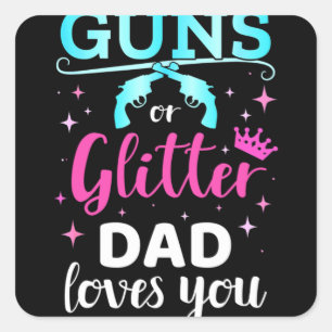 Gender avslöjar vapen eller glitter pappa fyrkantigt klistermärke