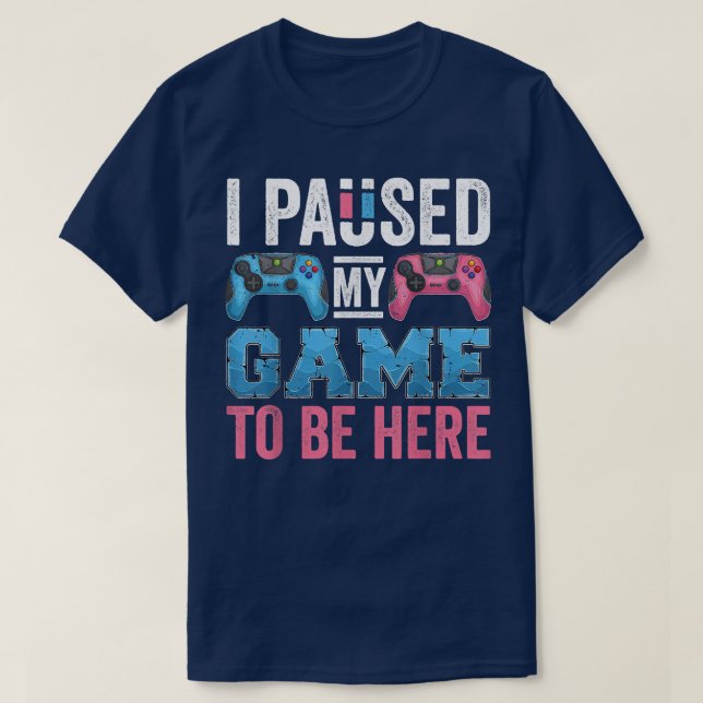 Gender för att visa att jag pausat mitt spel t shirt (Design framsida)