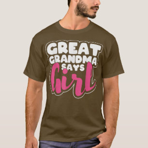Gender för Underbar mormor Says Girl T Shirt