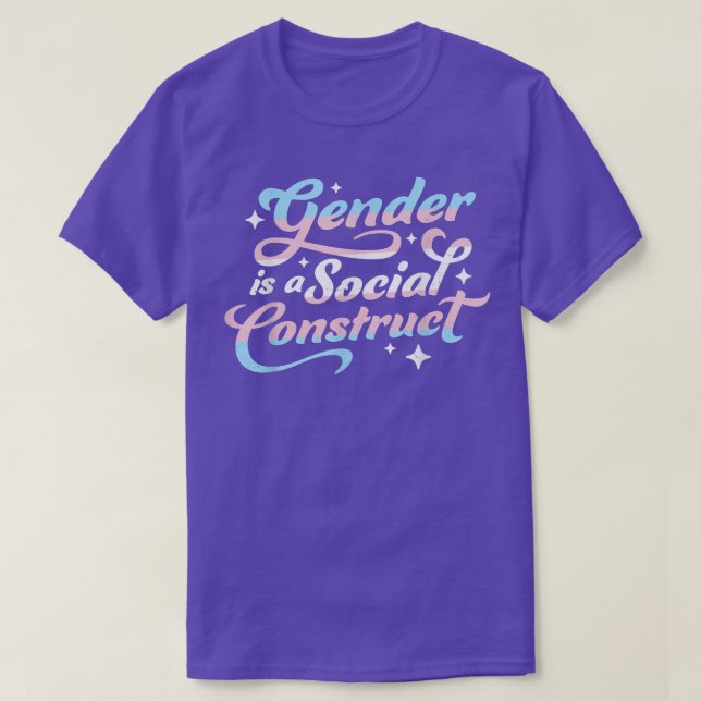 Gender Is A Social Construct Transgender Non-Binar T Shirt (Design framsida)