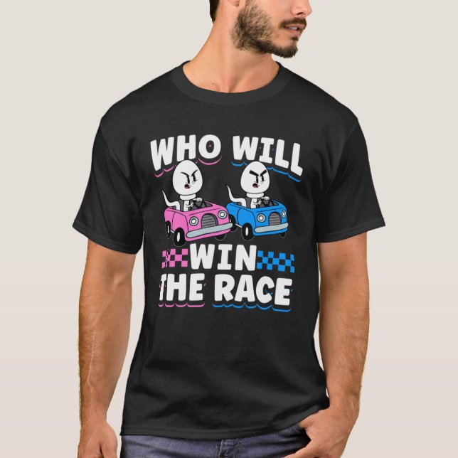 Gender Reveal Baby Shower Who Will Win The Race T Shirt (Framsida)