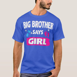 Gender Reveal Big Brother säger Girl Matching Fami T Shirt