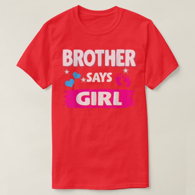 Gender Reveal Brother säger Girl Matching Family B T Shirt (Design framsida)