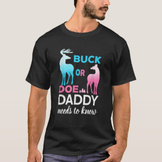 Gender Reveal Buck eller Doe Pappa T Shirt