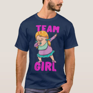 Gender Reveal Dabbing Team Girl T Shirt