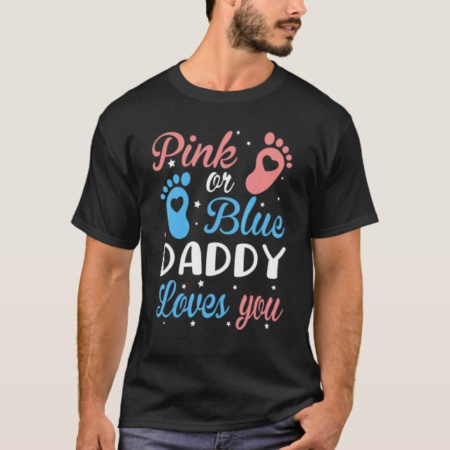gender reveal daddy dad pink t shirt (Framsida)