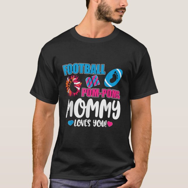 Gender Reveal Football or Pom Pom Pom Mamma T Shirt (Framsida)