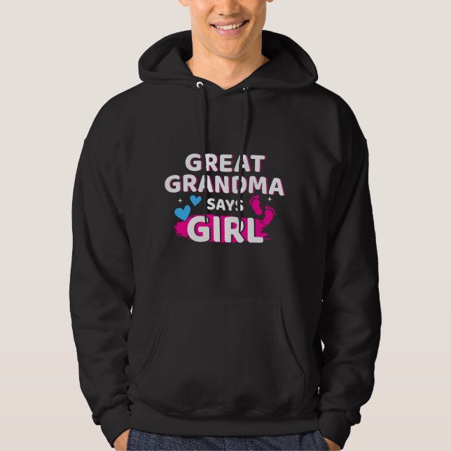 Gender reveal great grandma says girl matching bab hoodie (Framsida)