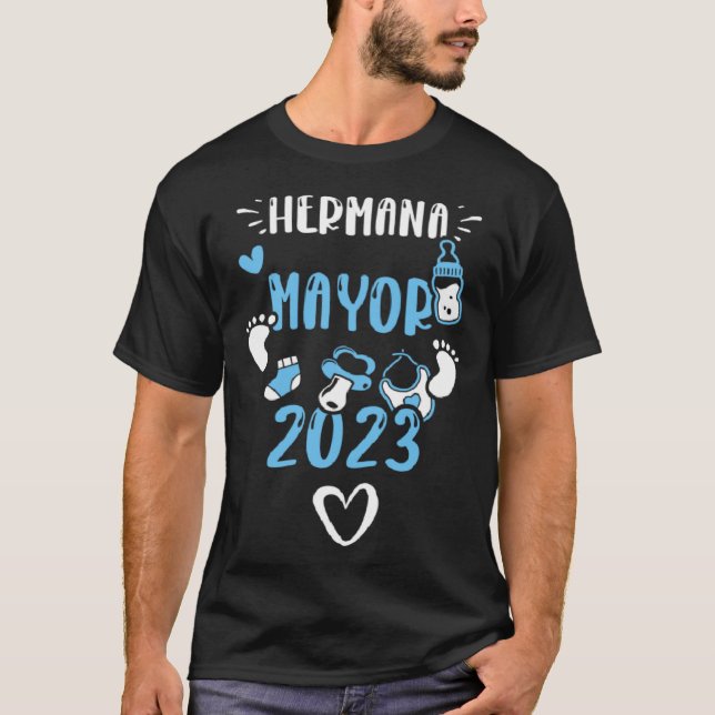 Gender Reveal Hermana Mayor 2023  Baby Boy Sayings T Shirt (Framsida)