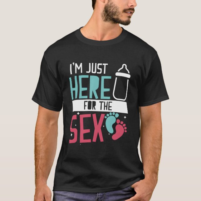 Gender Reveal Just Here For The T Shirt (Framsida)