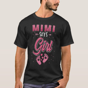 Gender Reveal Mimi Says Girl Baby Matching Family T Shirt