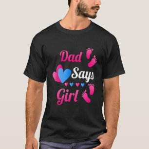 Gender Reveal Pappa pappa säger Girl Baby Reveal T Shirt