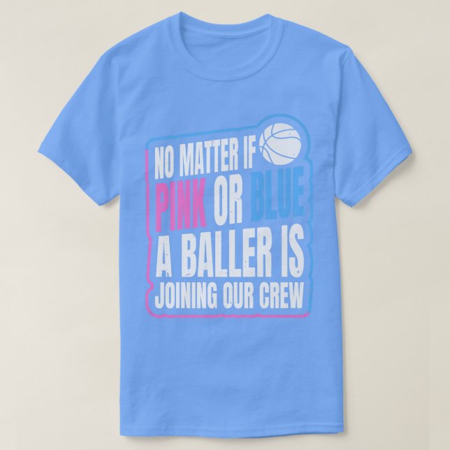 Gender Reveal Party-citat för en basketspelare T Shirt (Design framsida)