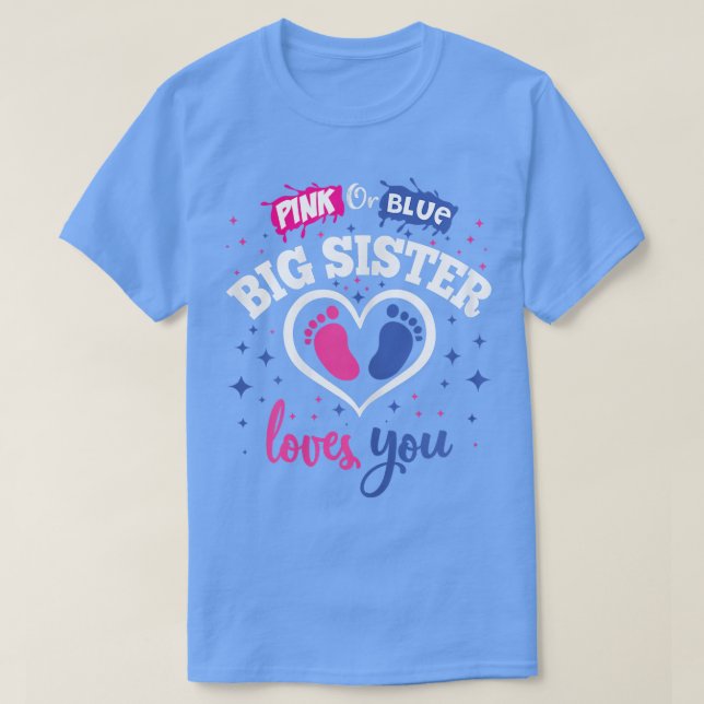 Gender Reveal Party Shower Rosa eller Blue Big Sis T Shirt (Design framsida)