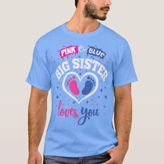 Gender Reveal Party Shower Rosa eller Blue Big Sis T Shirt