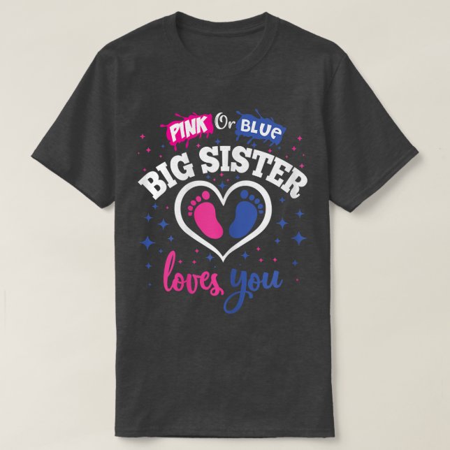 Gender Reveal Party Shower Rosa eller Blue Big Sis T Shirt (Design framsida)
