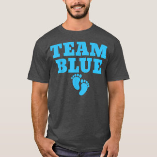 Gender Reveal Party Team Blue T Shirt
