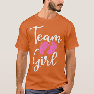 Gender Reveal Party Team Girl 15 T Shirt