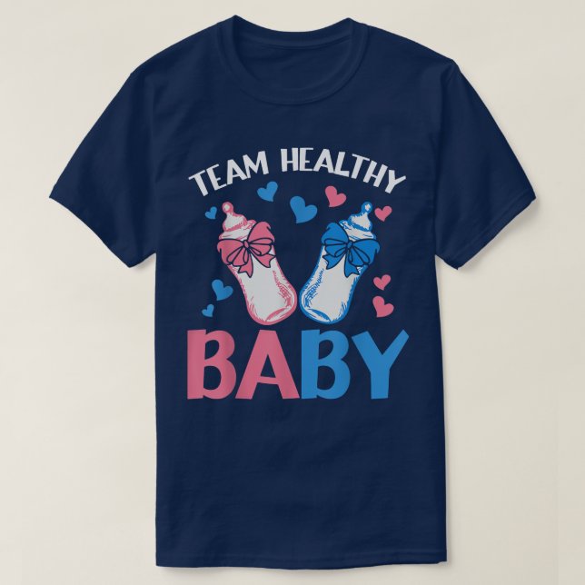 Gender Reveal Party Team Healthy Baby T Shirt (Design framsida)