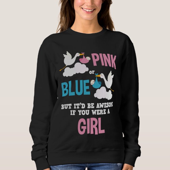 Gender Reveal Pink Or Blue Girl T Shirt (Framsida)