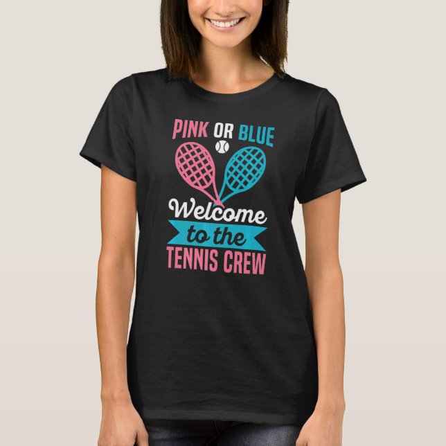 Gender Reveal Quote for a Tennis Player   T Shirt (Framsida)