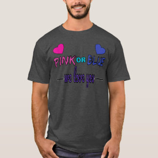 Gender Reveal Rosa eller Blue, Boy eller Girl Vi K T Shirt
