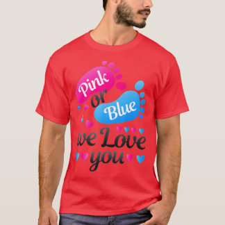 Gender Reveal Rosa eller Blue We Kärlek You White T Shirt